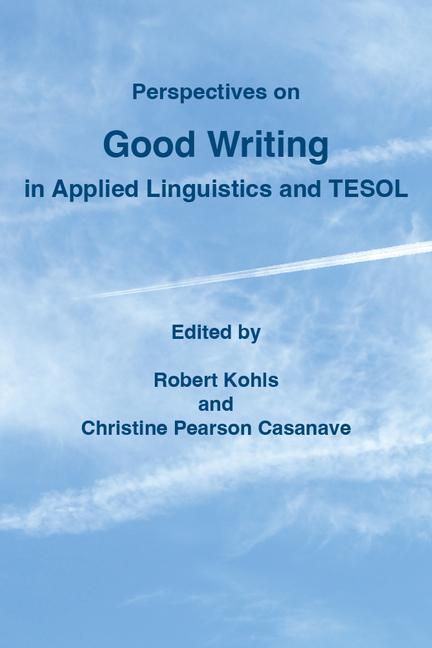 Vorderes Coverbild Perspectives on Good Writing in Applied Linguistics and TESOL