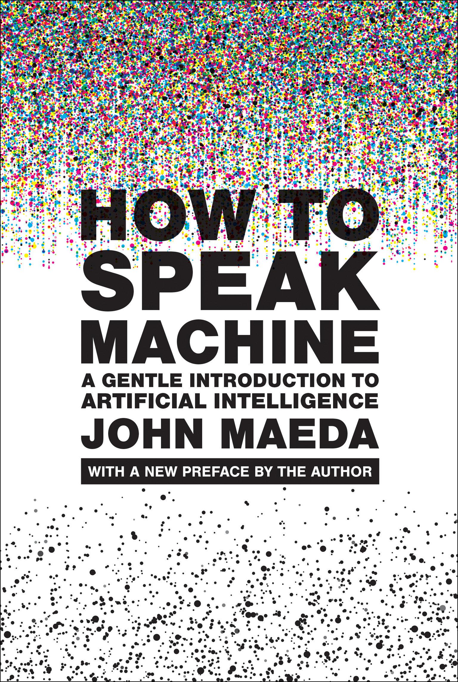 Vorderes Coverbild How to Speak Machine, with a new preface by the author