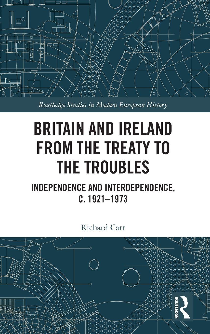 Vorderes Coverbild Britain and Ireland from the Treaty to the Troubles