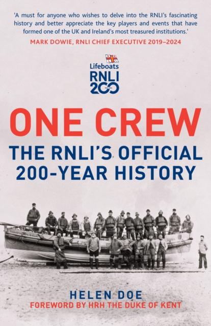 Vorderes Coverbild One Crew: The RNLI's Official 200-Year History