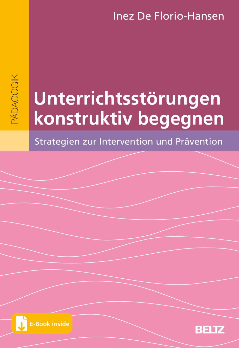 Vorderes Coverbild Unterrichtsstörungen konstruktiv begegnen