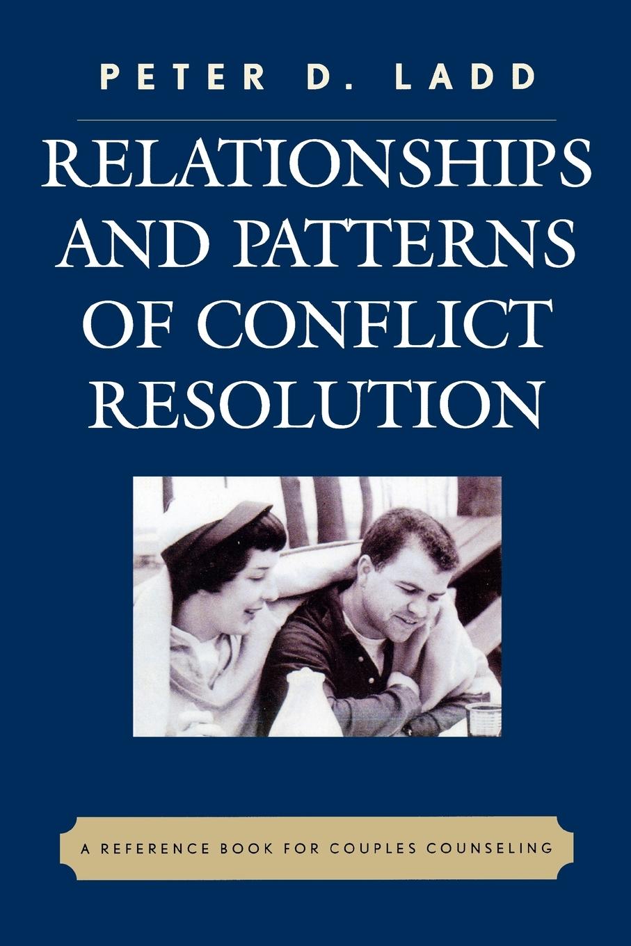 Vorderes Coverbild Relationships and Patterns of Conflict Resolution