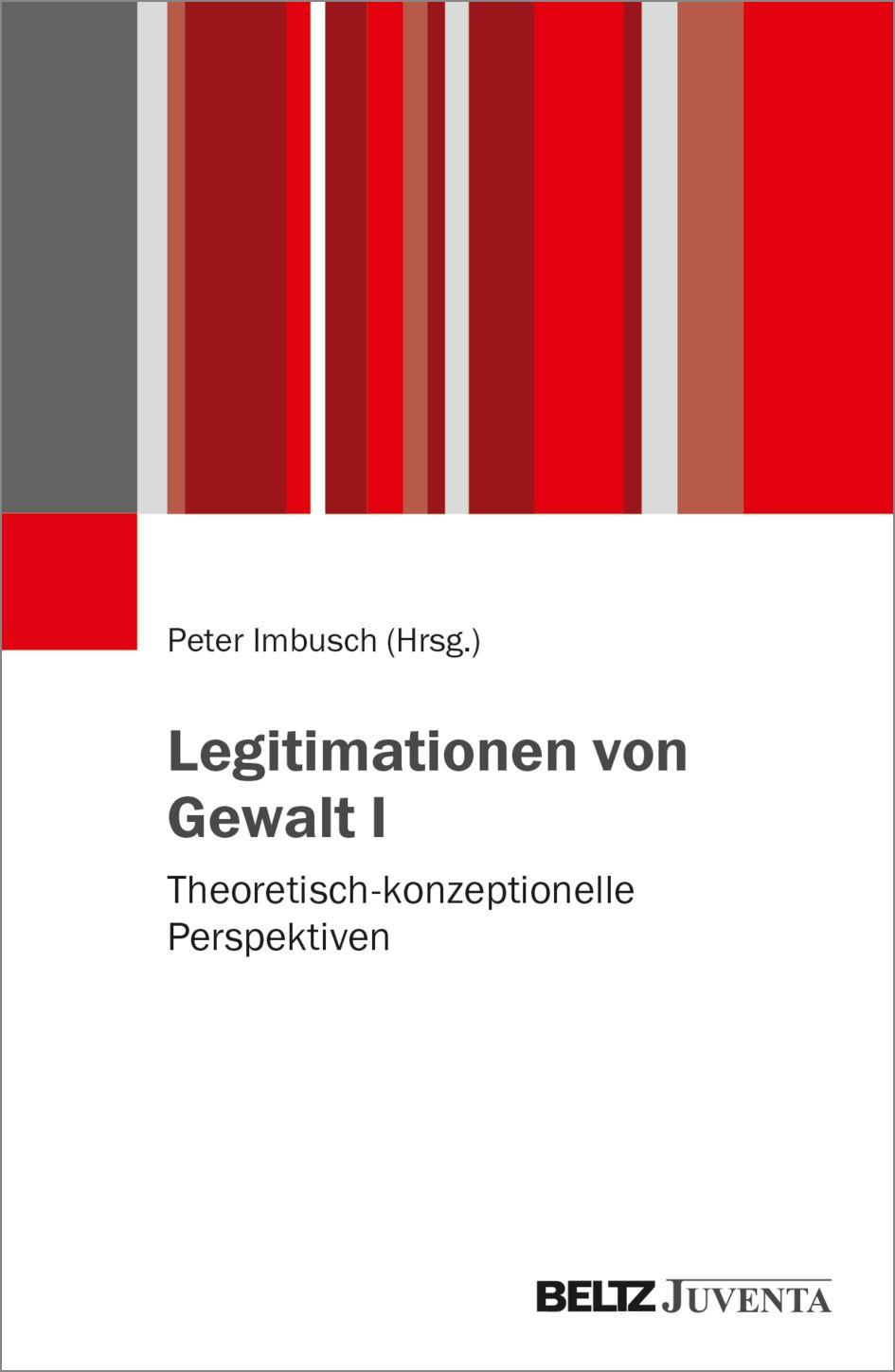 Vorderes Coverbild Legitimationen von Gewalt I