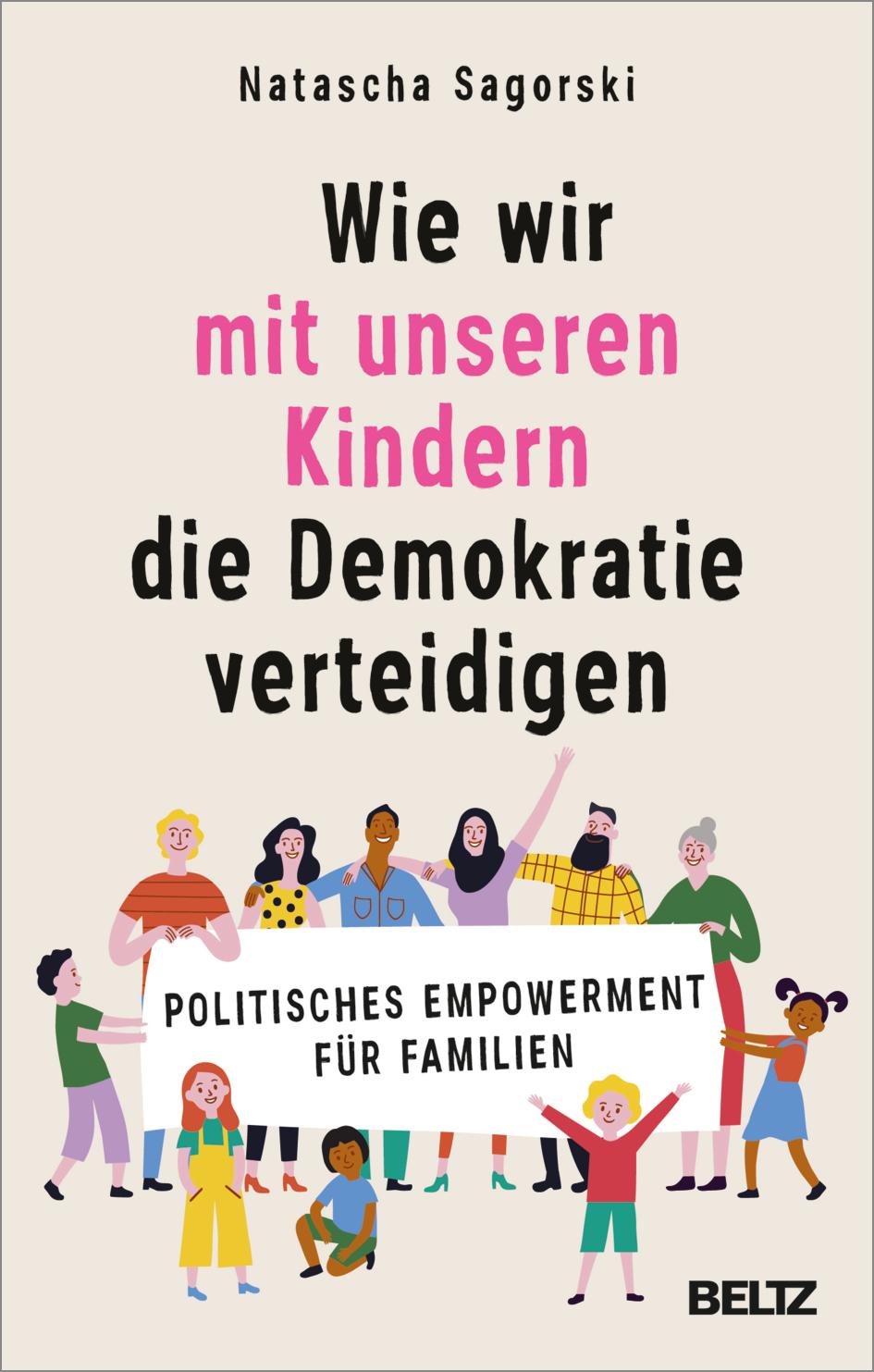 Vorderes Coverbild Wie wir mit unseren Kindern die Demokratie verteidigen