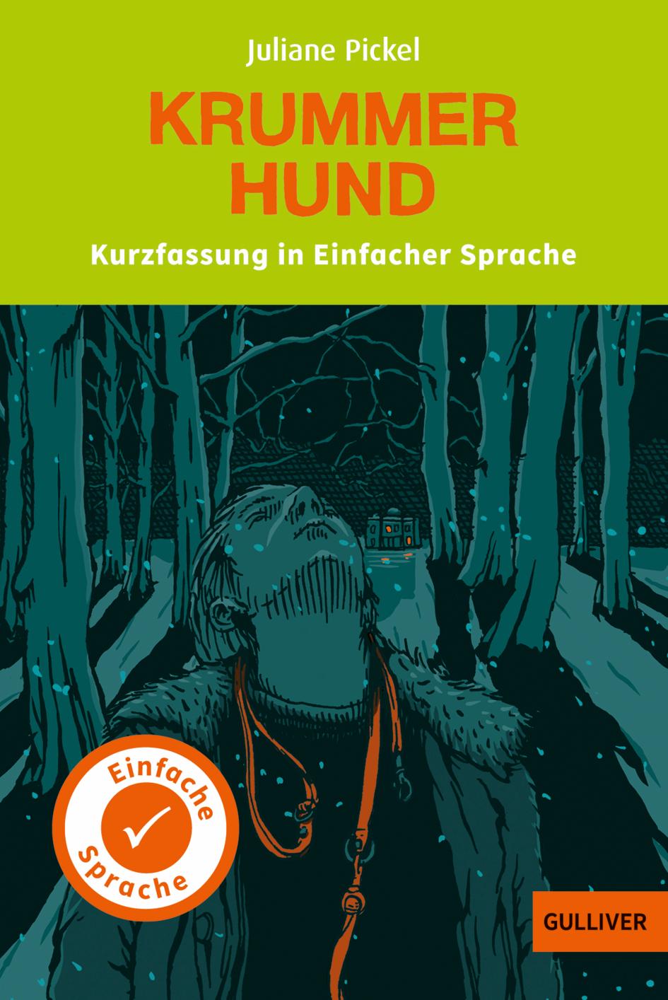 Vorderes Coverbild Kurzfassung in Einfacher Sprache. Krummer Hund