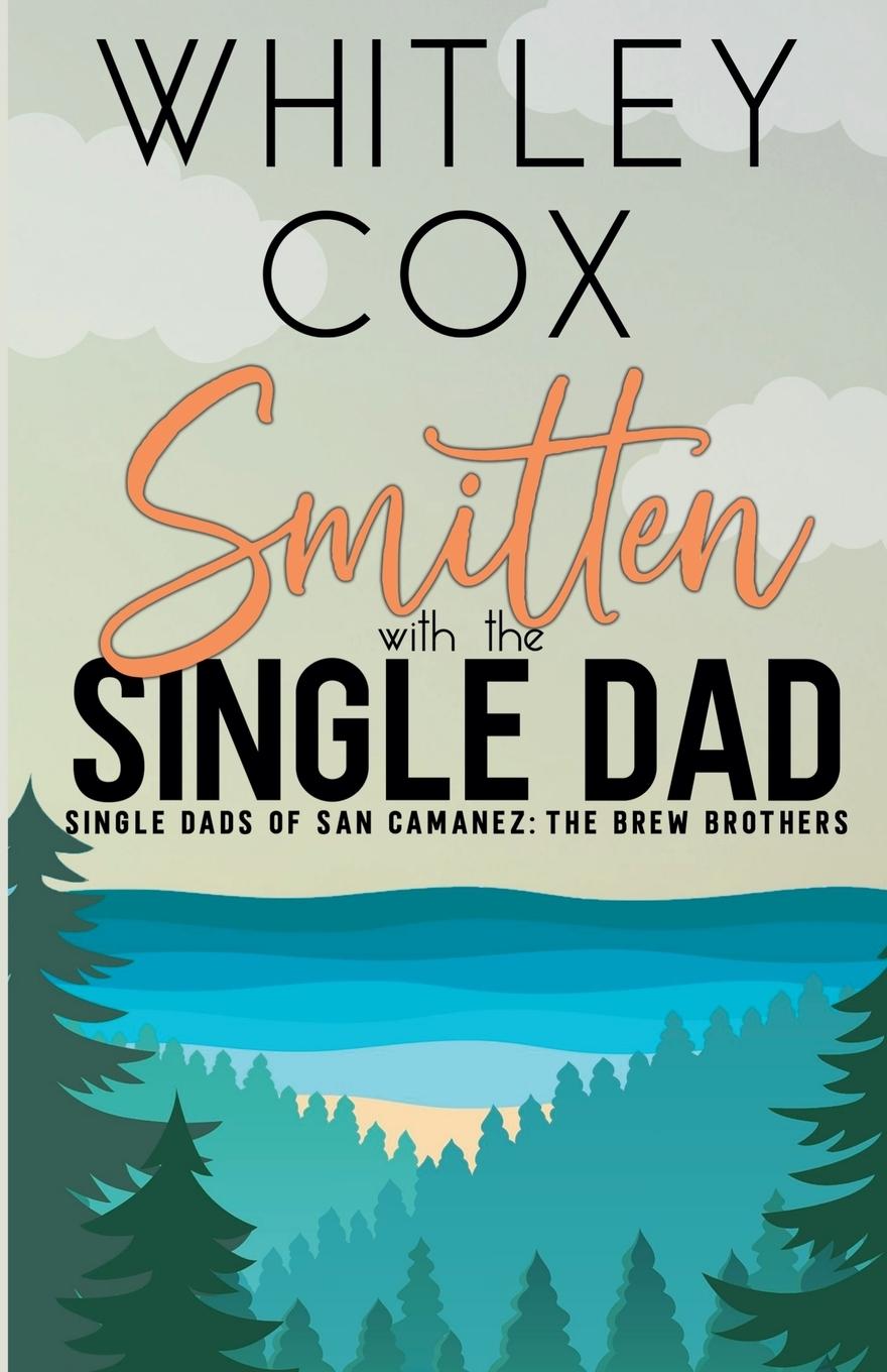 Vorderes Coverbild Smitten with the Single Dad