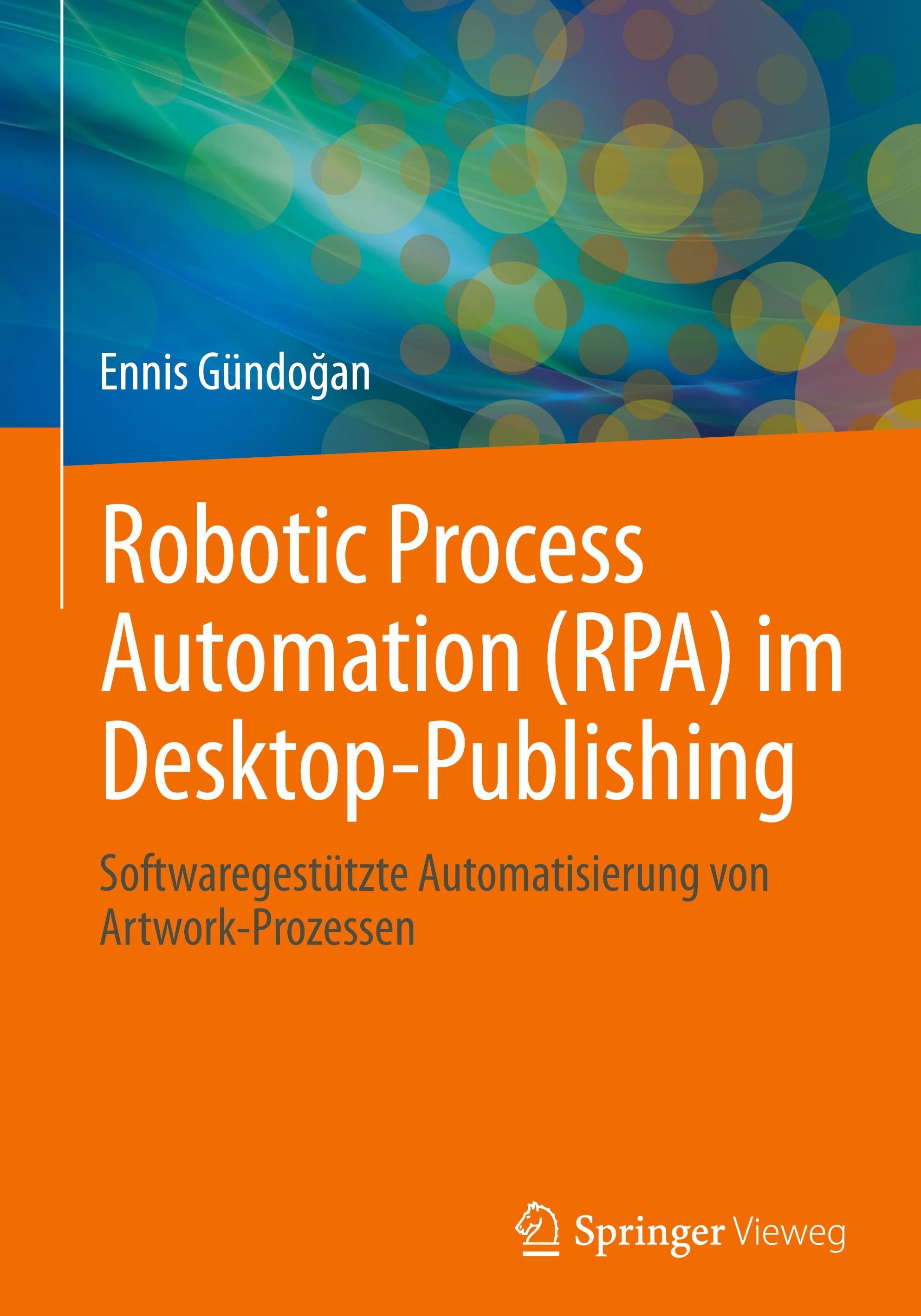 Vorderes Coverbild Robotic Process Automation (RPA) im Desktop-Publishing