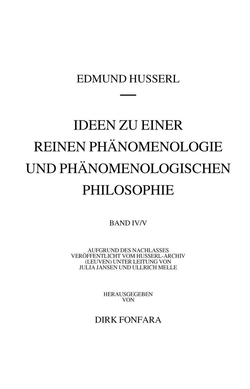 Vorderes Coverbild Ideen zu einer reinen Phänomenologie und phänomenologischen Philosophie. Zweites Buch: Phänomenologische Untersuchungen zur Konstitution und Wissenschaftstheorie sowie das Nachwort zu meinen Ideen
