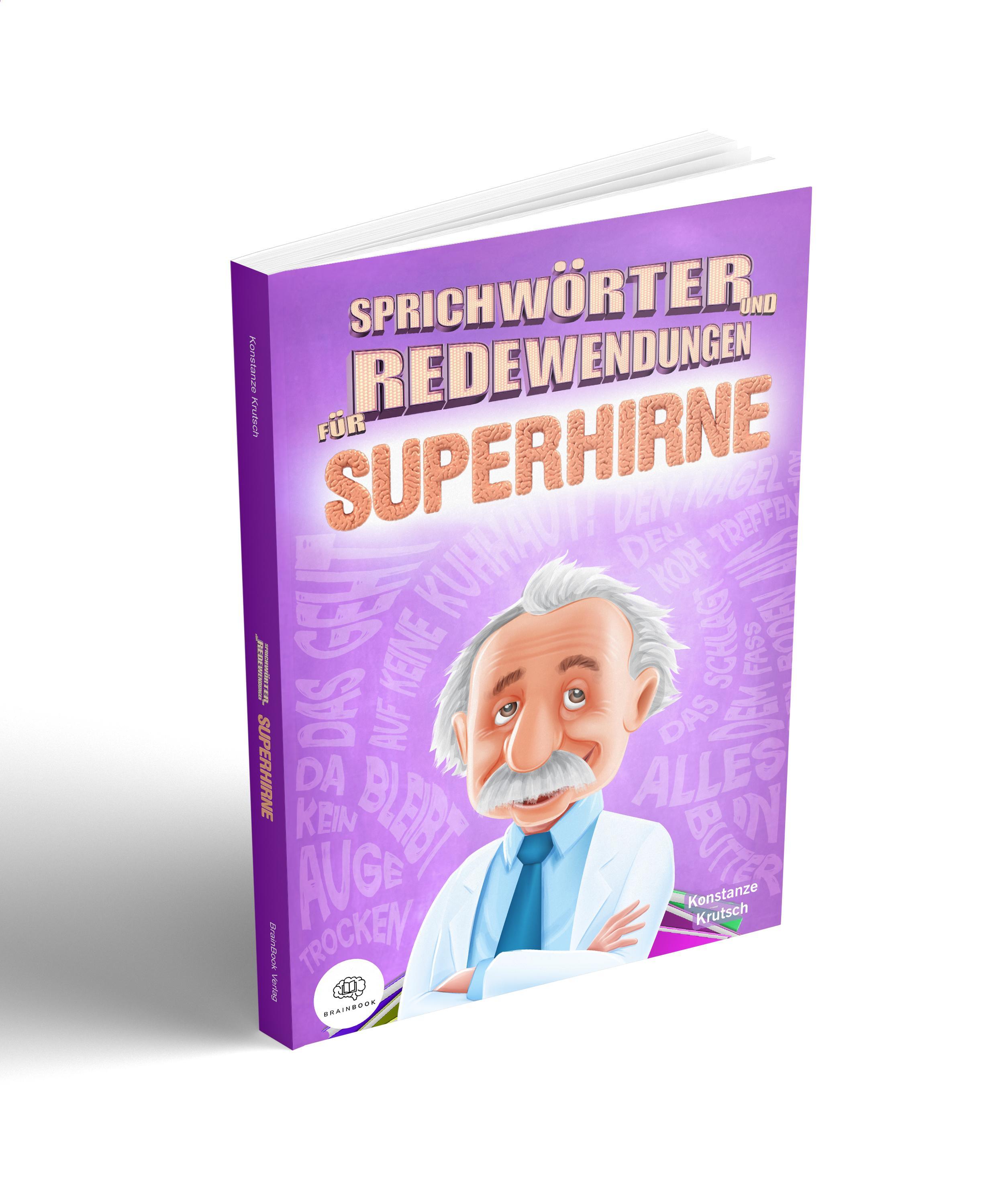 Vorderes Coverbild Sprichwörter und Redewendungen für Superhirne