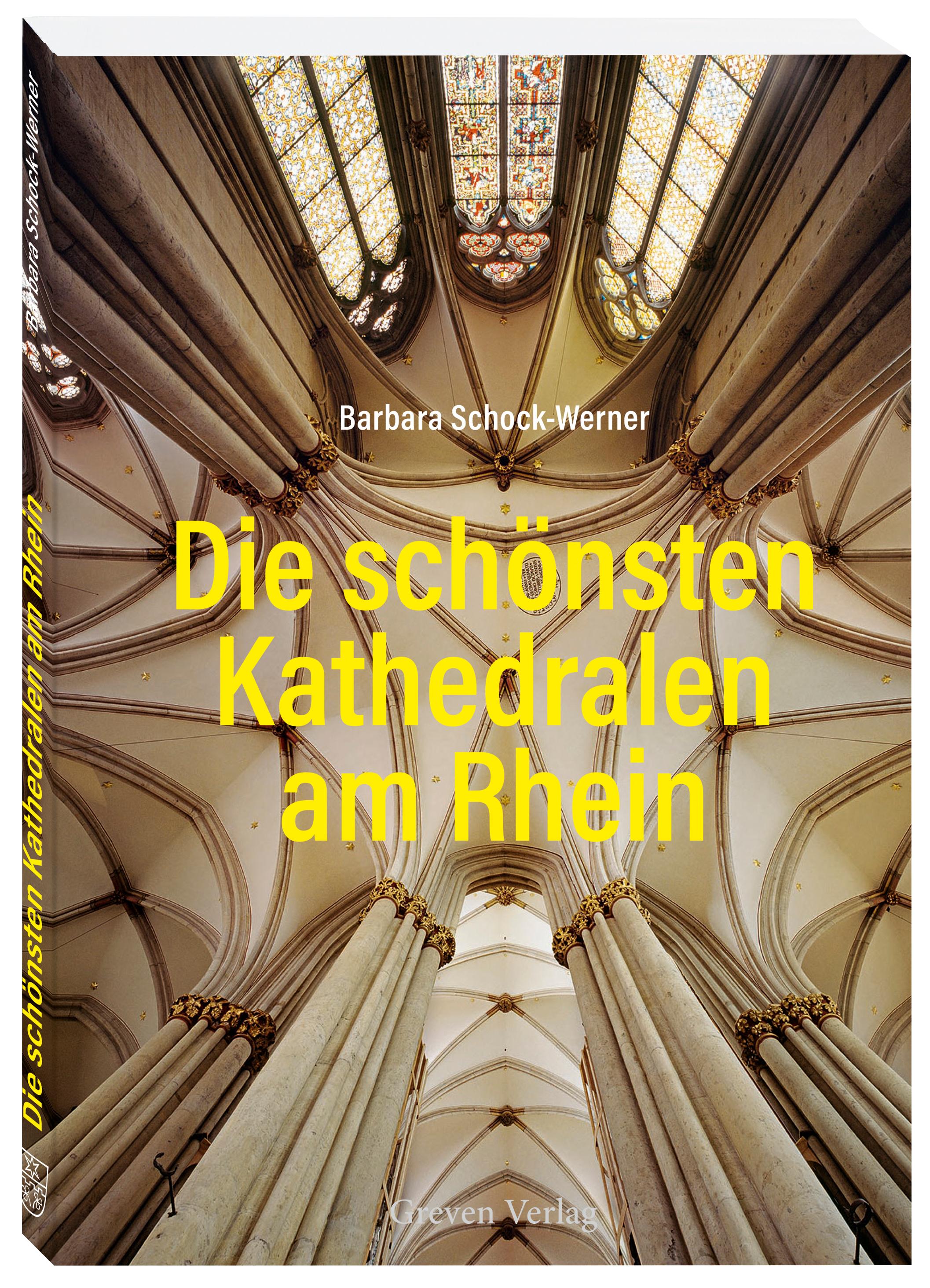 Vorderes Coverbild Die schönsten Kathedralen am Rhein