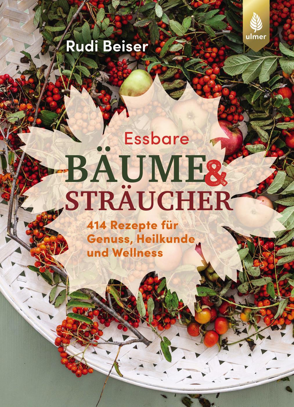 Vorderes Coverbild Essbare Bäume und Sträucher