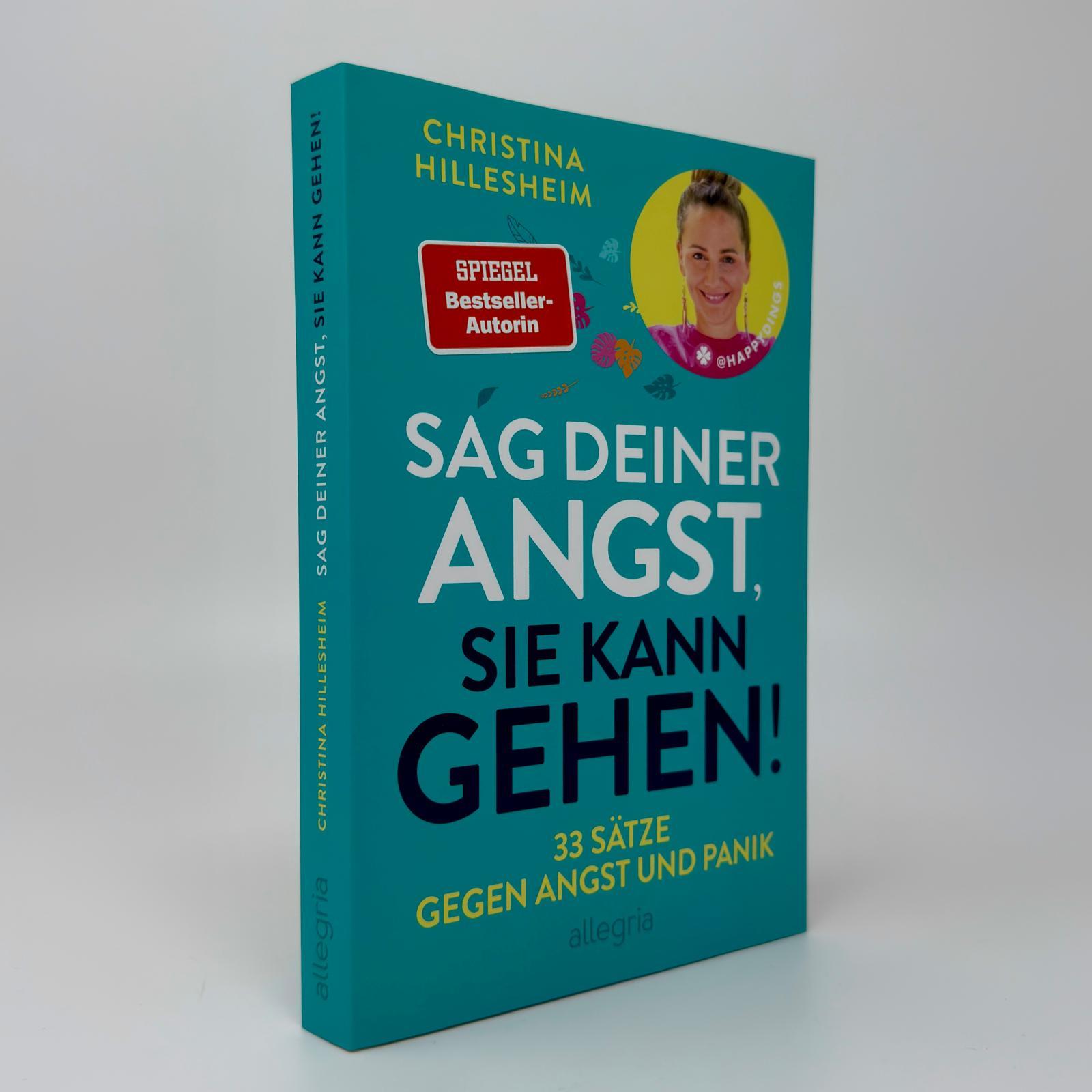 Beispielinhalt (Bild) Sag deiner Angst, sie kann gehen!