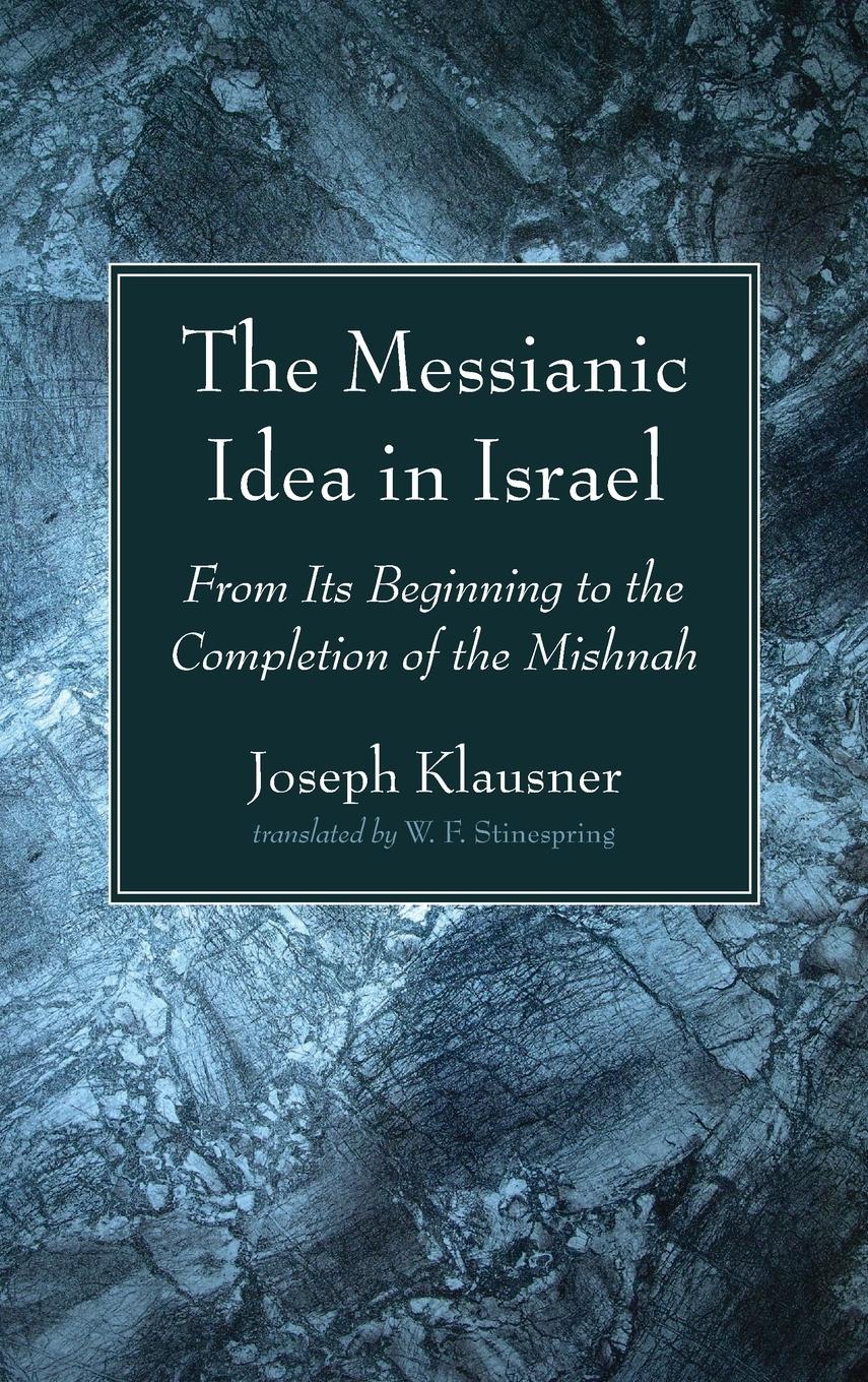 Vorderes Coverbild The Messianic Idea in Israel
