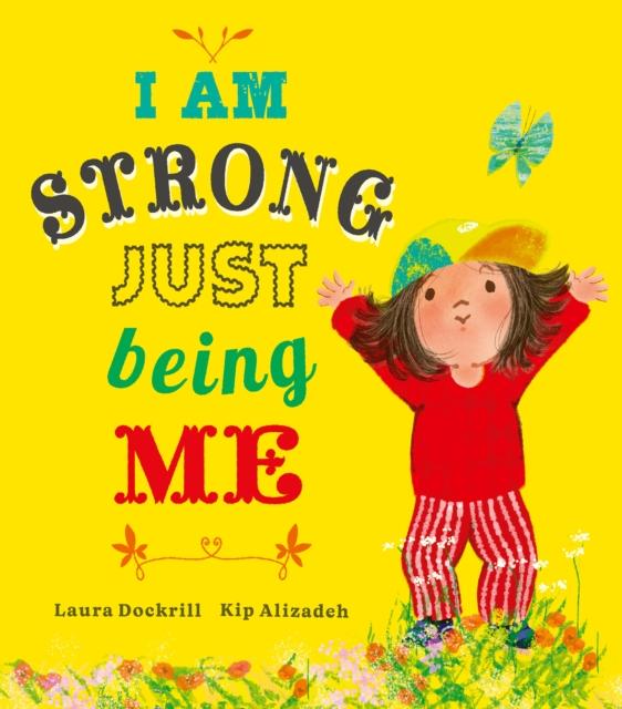 Vorderes Coverbild I Am Strong Just Being Me