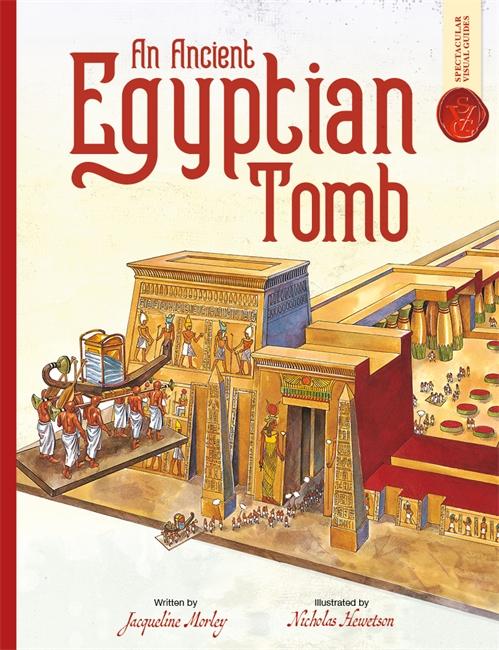 Vorderes Coverbild Ancient Egyptian Tomb: Spectacular Visual Guides