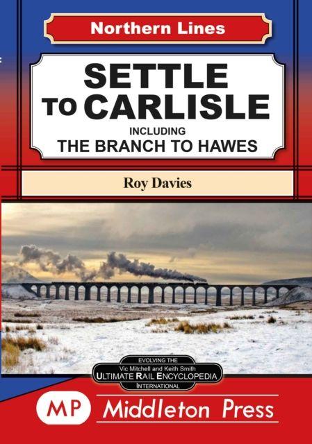Vorderes Coverbild Settle To Carlisle