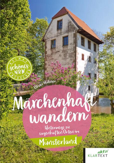 Vorderes Coverbild Märchenhaft wandern im Münsterland