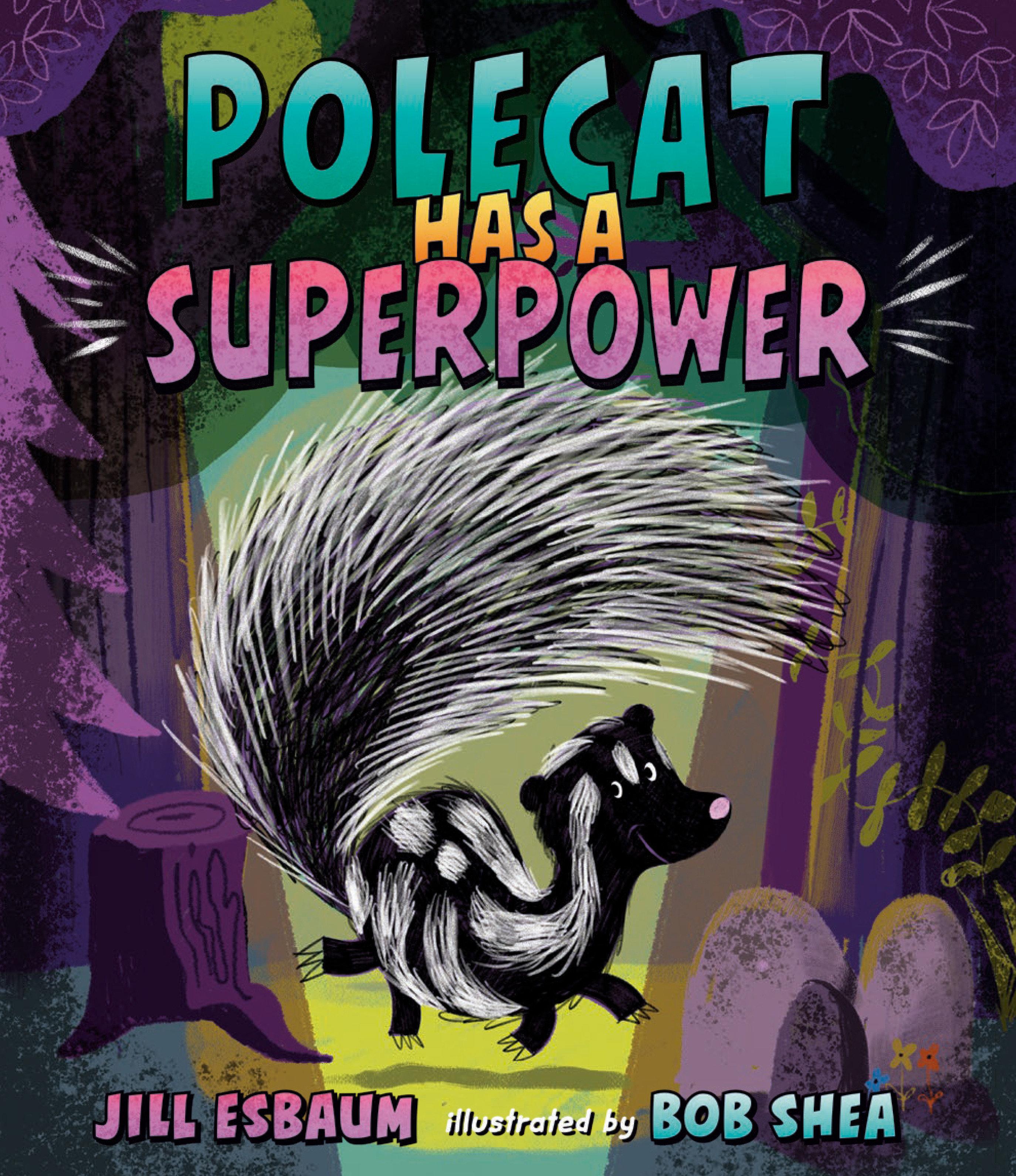 Vorderes Coverbild Polecat Has a Superpower