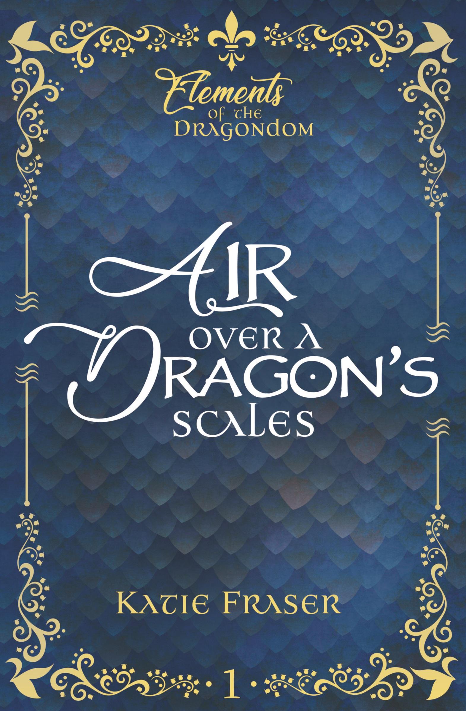 Vorderes Coverbild Air Over A Dragon's Scales