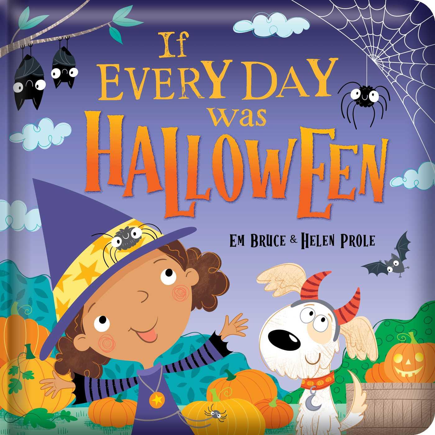 Vorderes Coverbild If Every Day Was Halloween: Padded Board Book