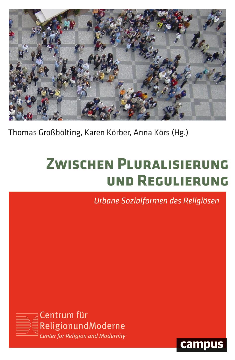 Vorderes Coverbild Zwischen Pluralisierung und Regulierung