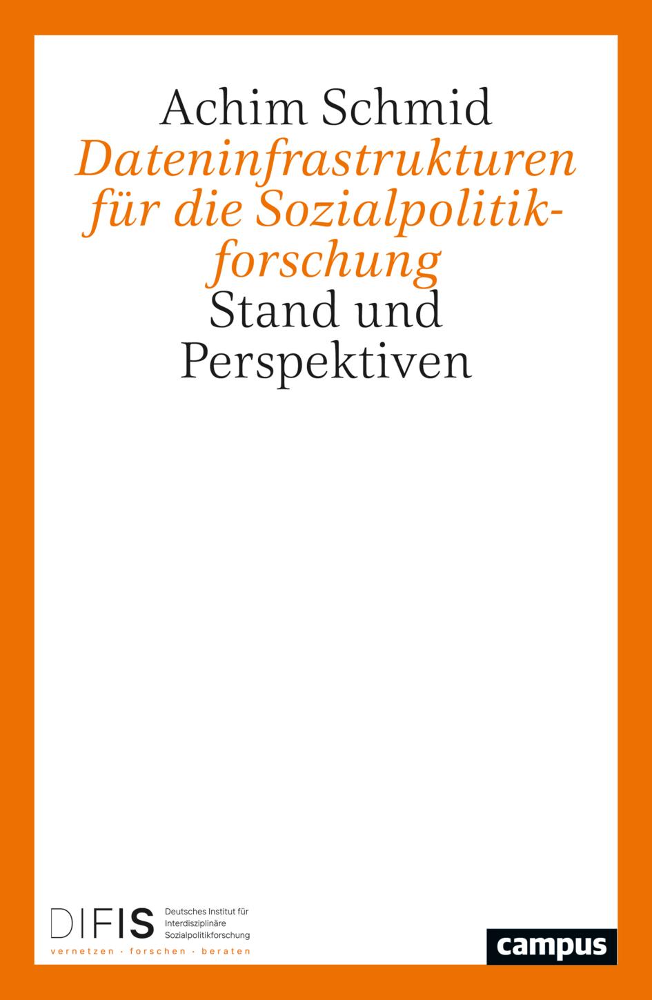 Vorderes Coverbild Dateninfrastrukturen für die Sozialpolitikforschung