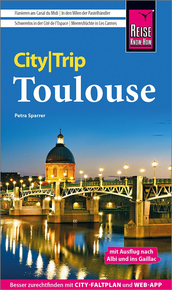 Vorderes Coverbild Reise Know-How CityTrip Toulouse