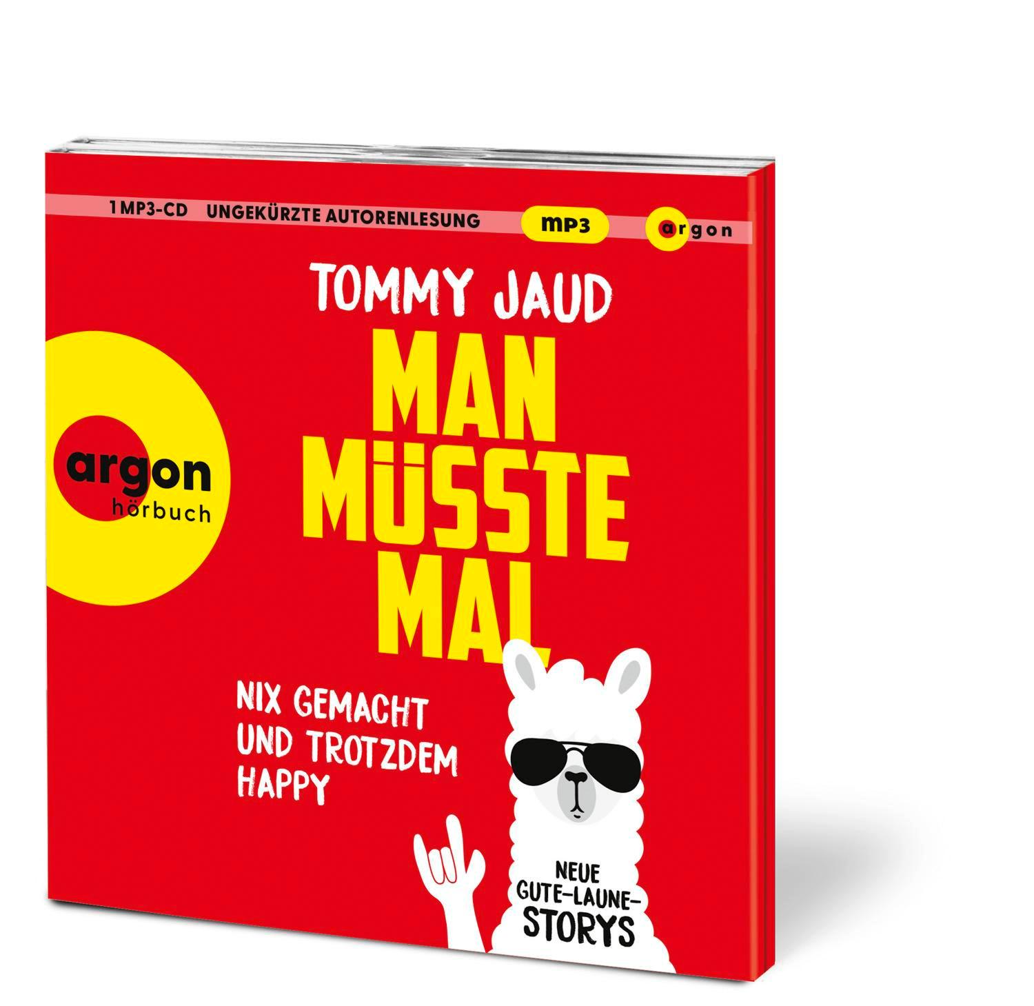 Beispielinhalt (Bild) Man müsste mal - Nix gemacht und trotzdem happy