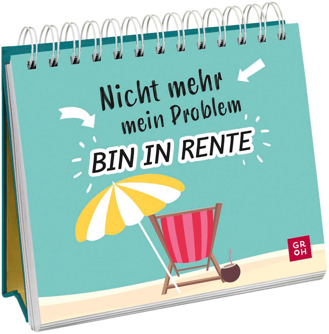 Vorderes Coverbild Nicht mehr mein Problem - bin in Rente