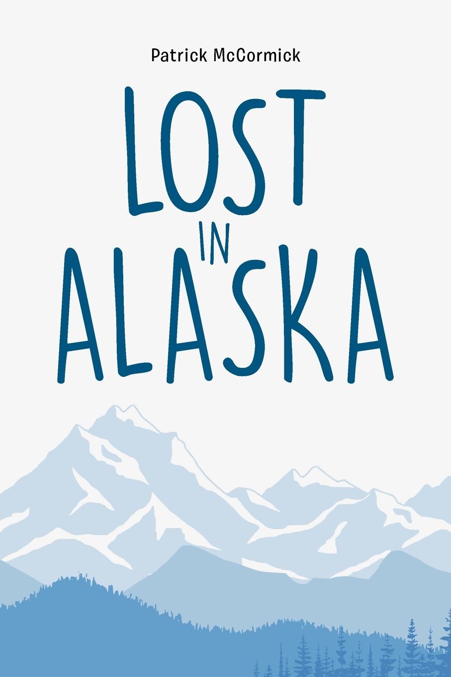 Vorderes Coverbild Lost in Alaska