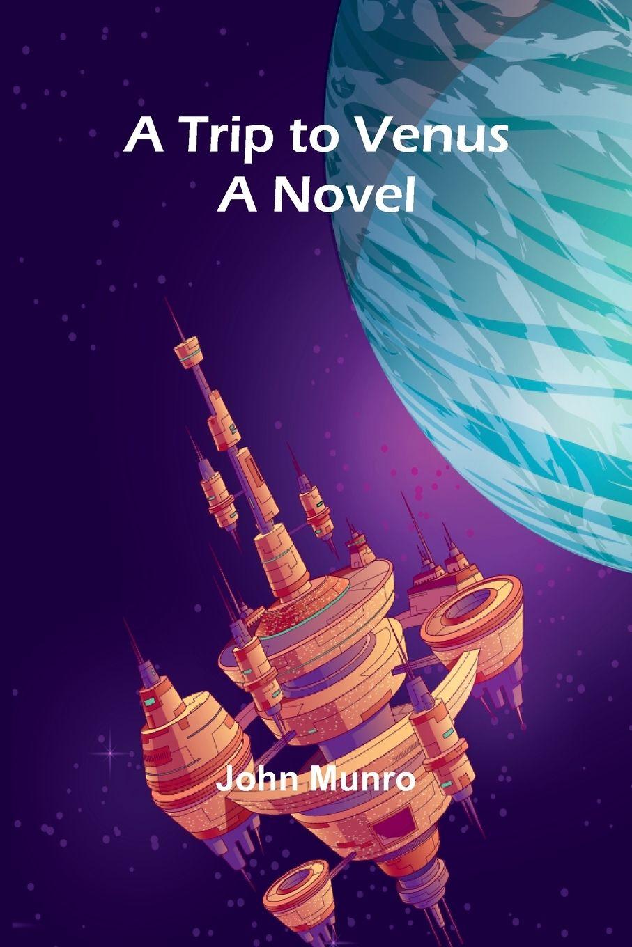 Vorderes Coverbild A Trip to Venus