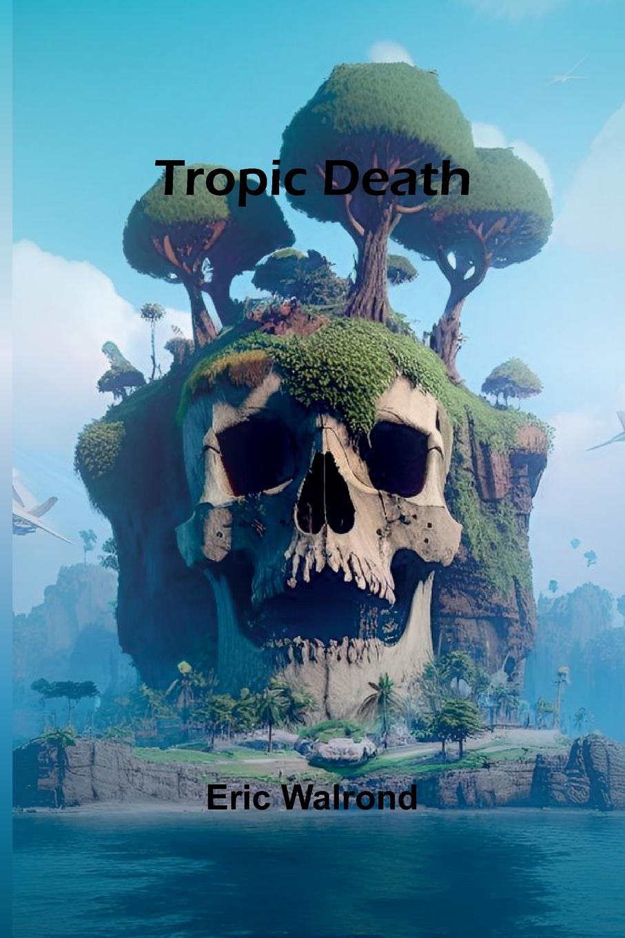 Vorderes Coverbild Tropic death