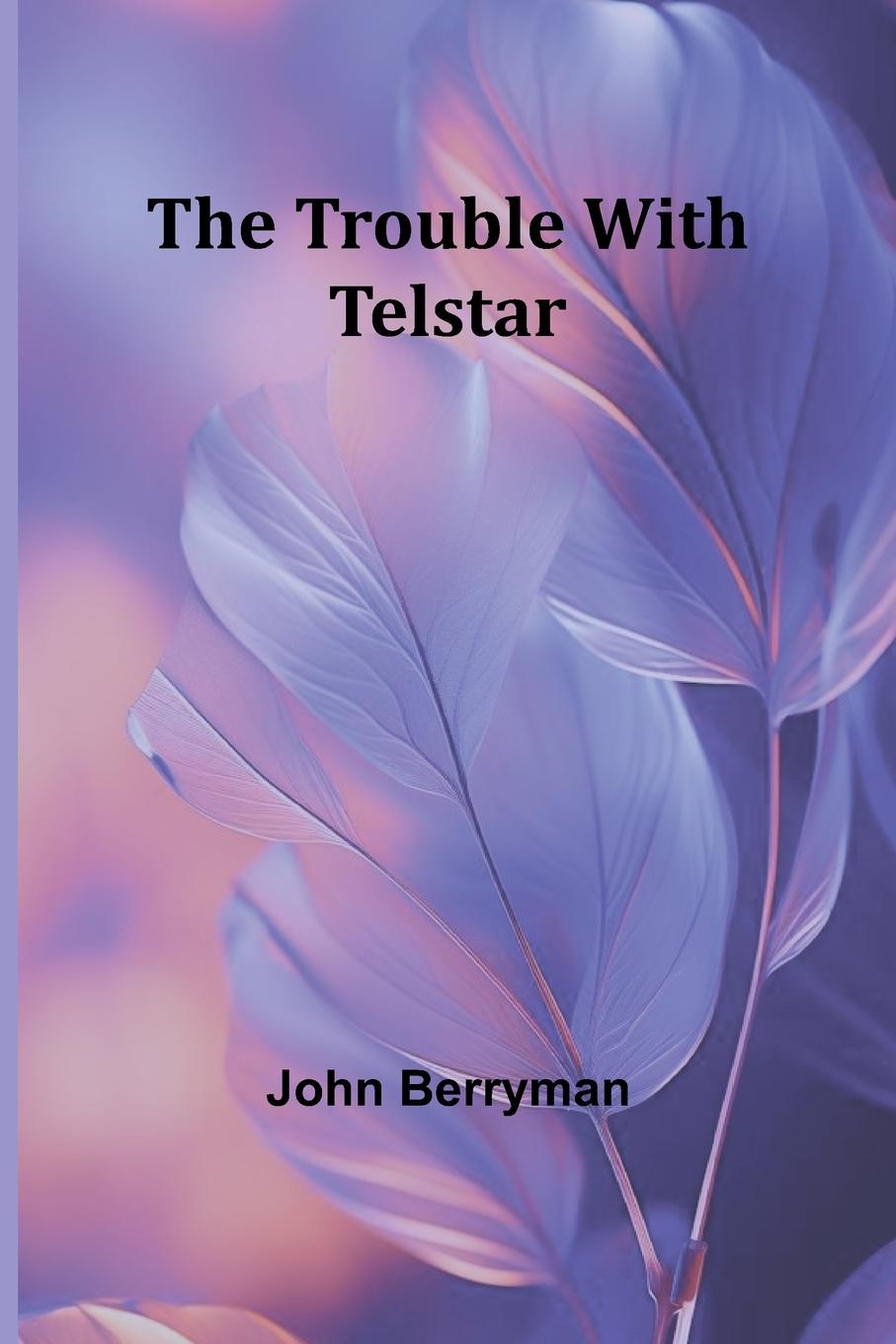 Vorderes Coverbild The Trouble with Telstar