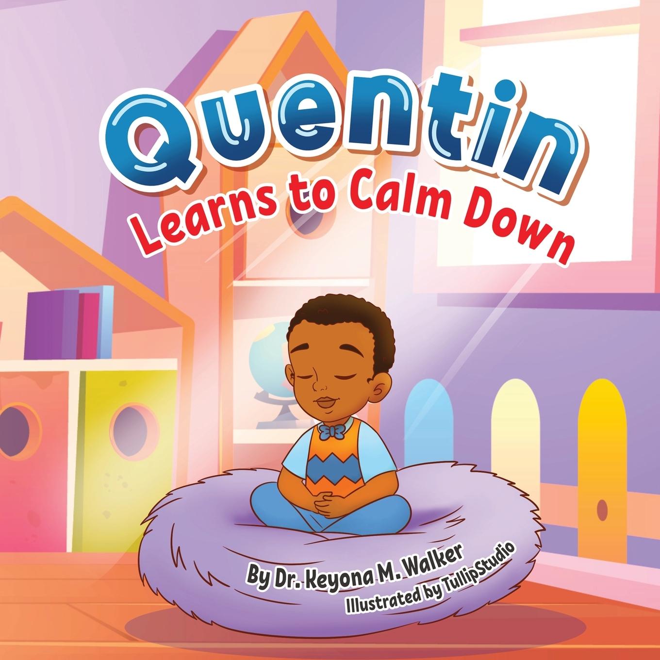 Vorderes Coverbild Quentin Learns to Calm Down