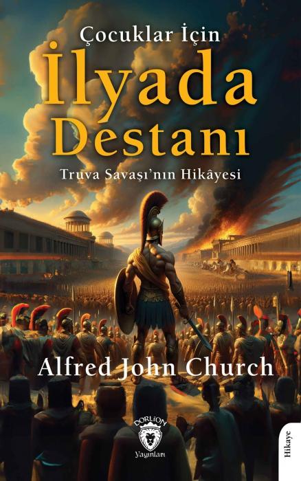 Vorderes Coverbild Cocuklar Icin Ilyada Destani
