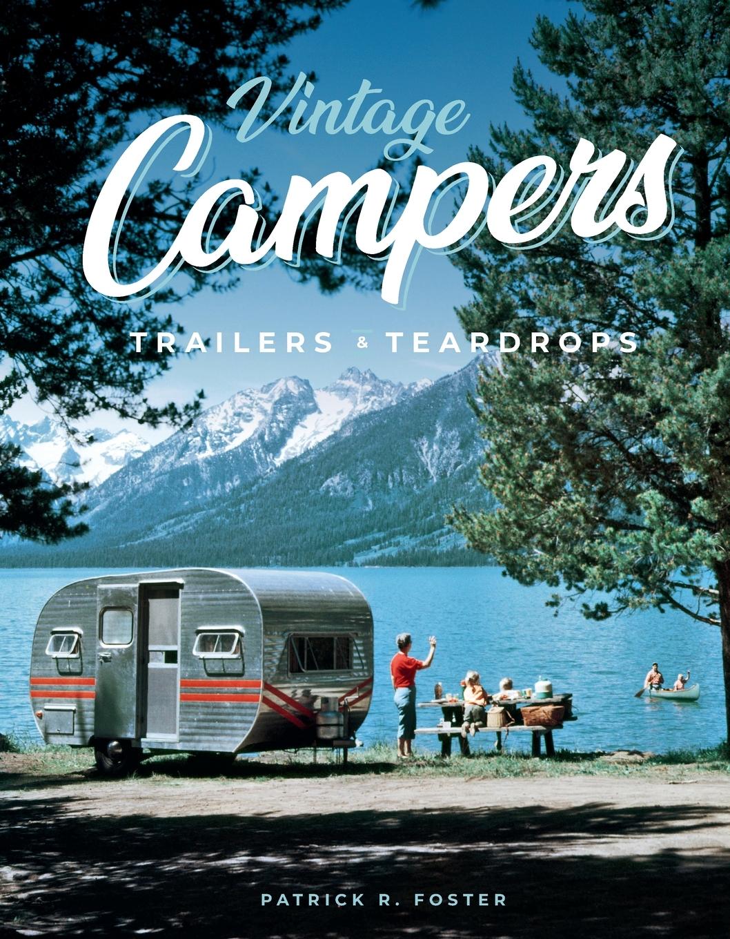 Vorderes Coverbild Vintage Campers, Trailers & Teardrops