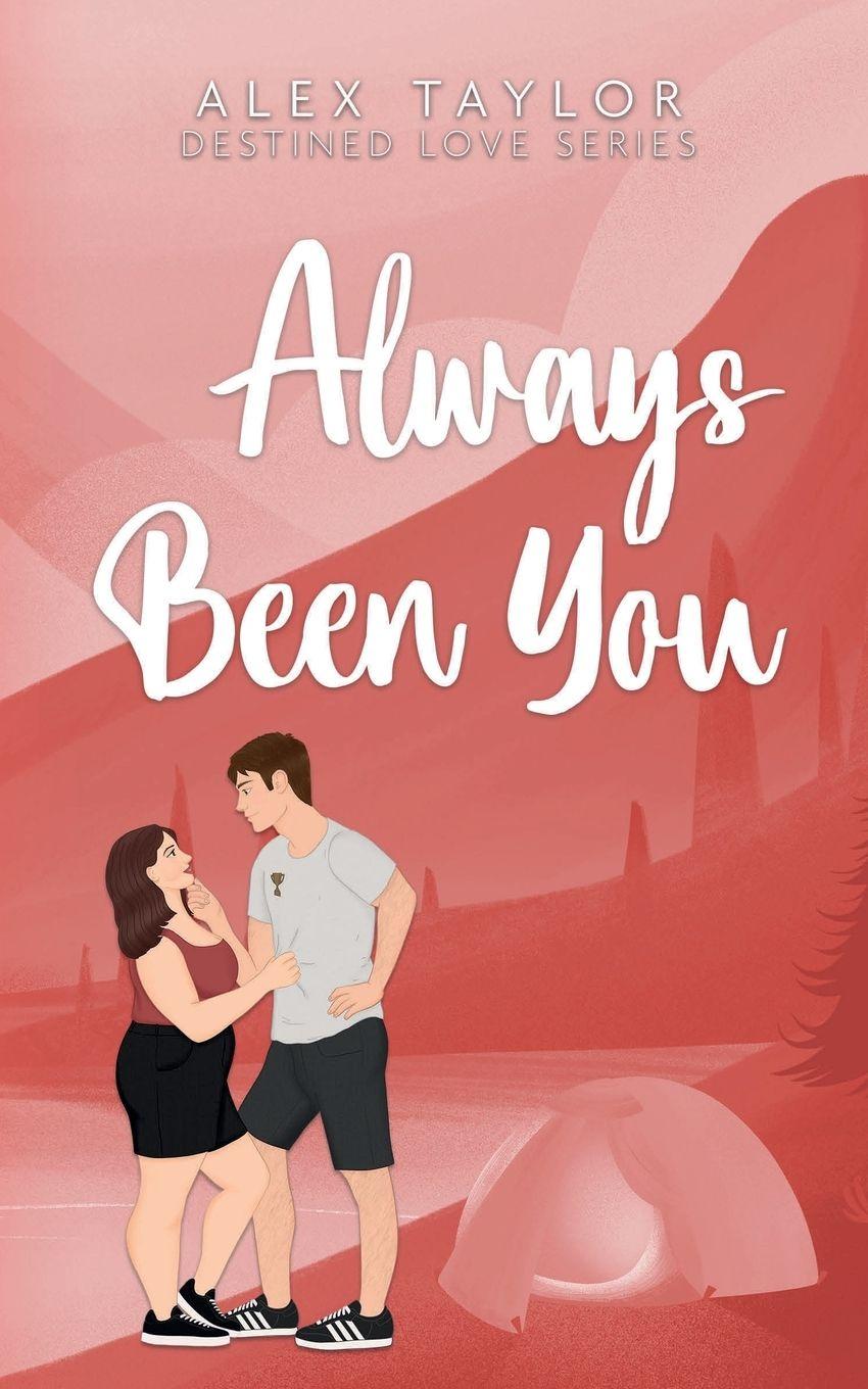 Vorderes Coverbild Always Been You