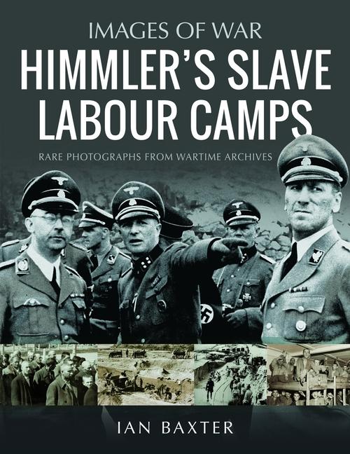 Vorderes Coverbild Himmler's Slave Labour Camps