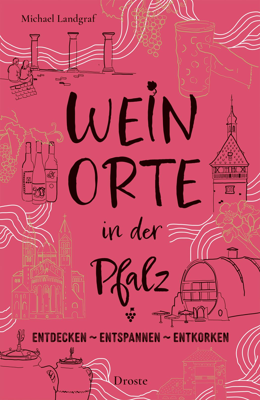 Vorderes Coverbild Weinorte in der Pfalz