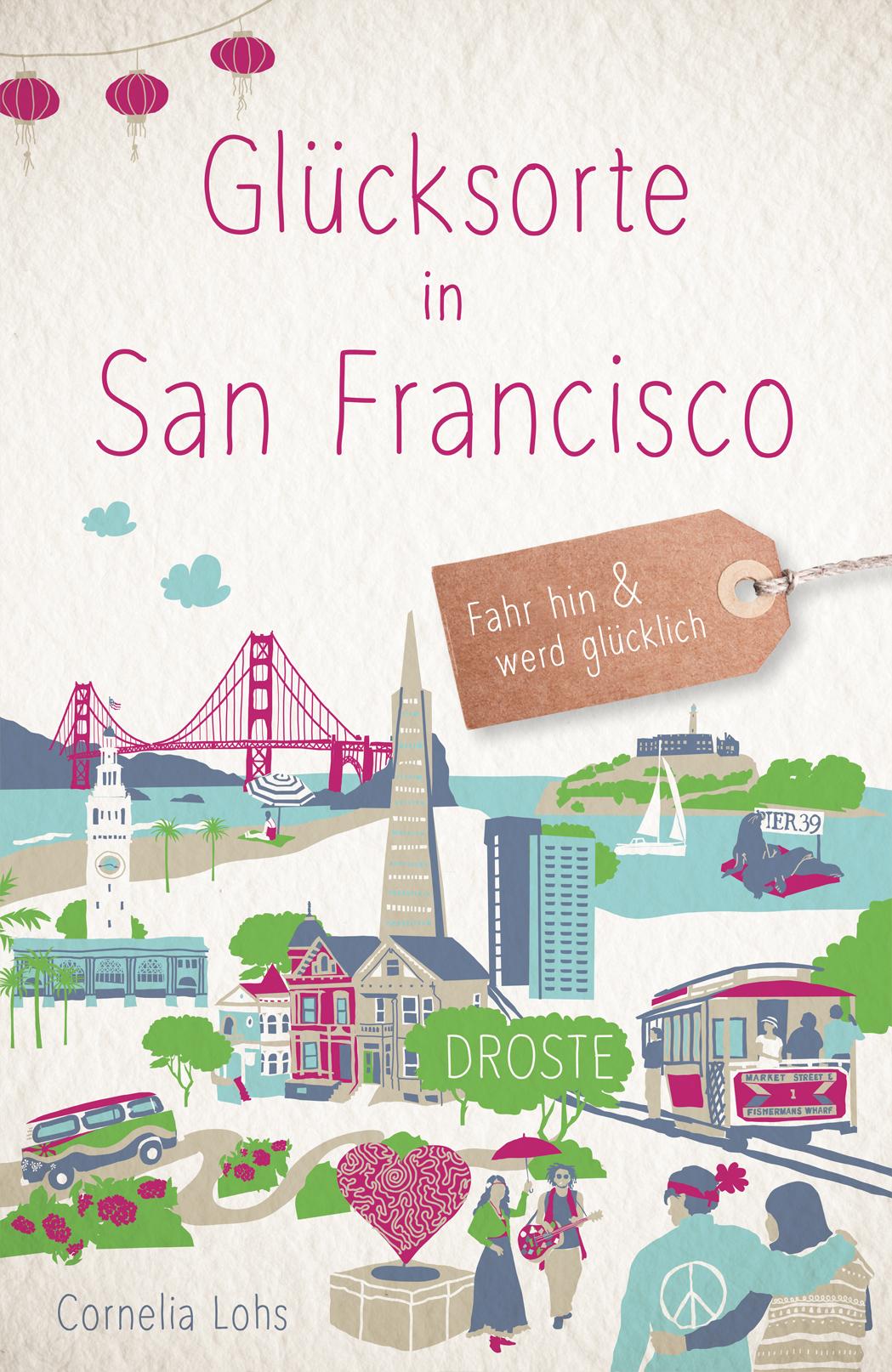 Vorderes Coverbild Glücksorte in San Francisco