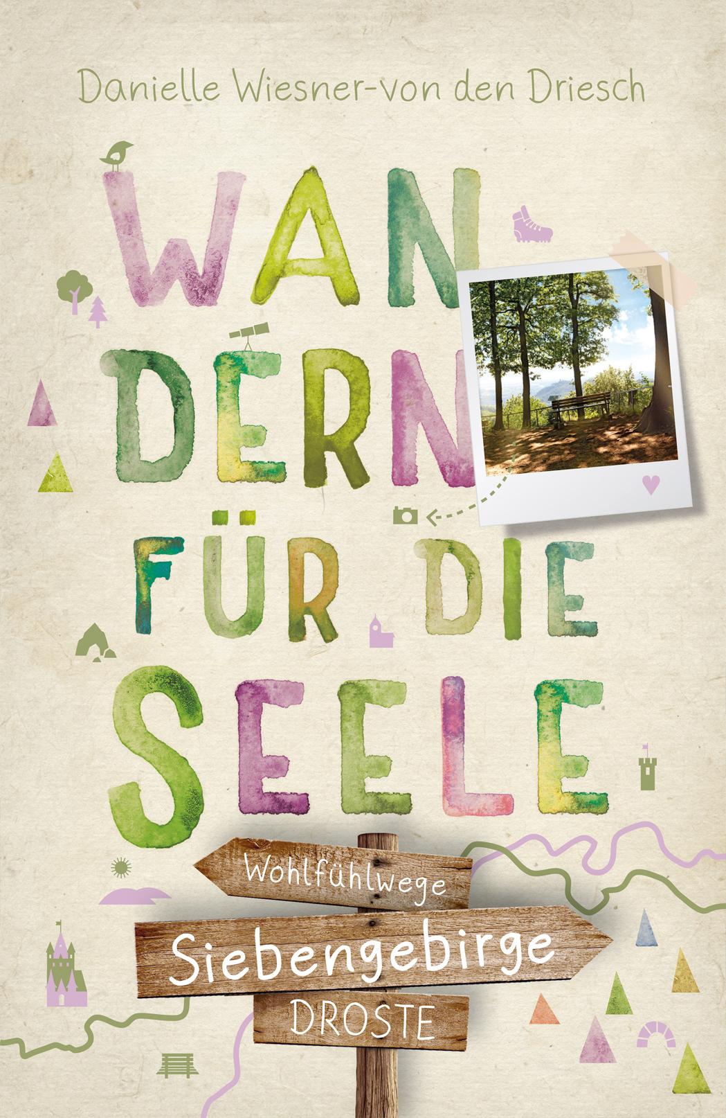Vorderes Coverbild Siebengebirge. Wandern für die Seele