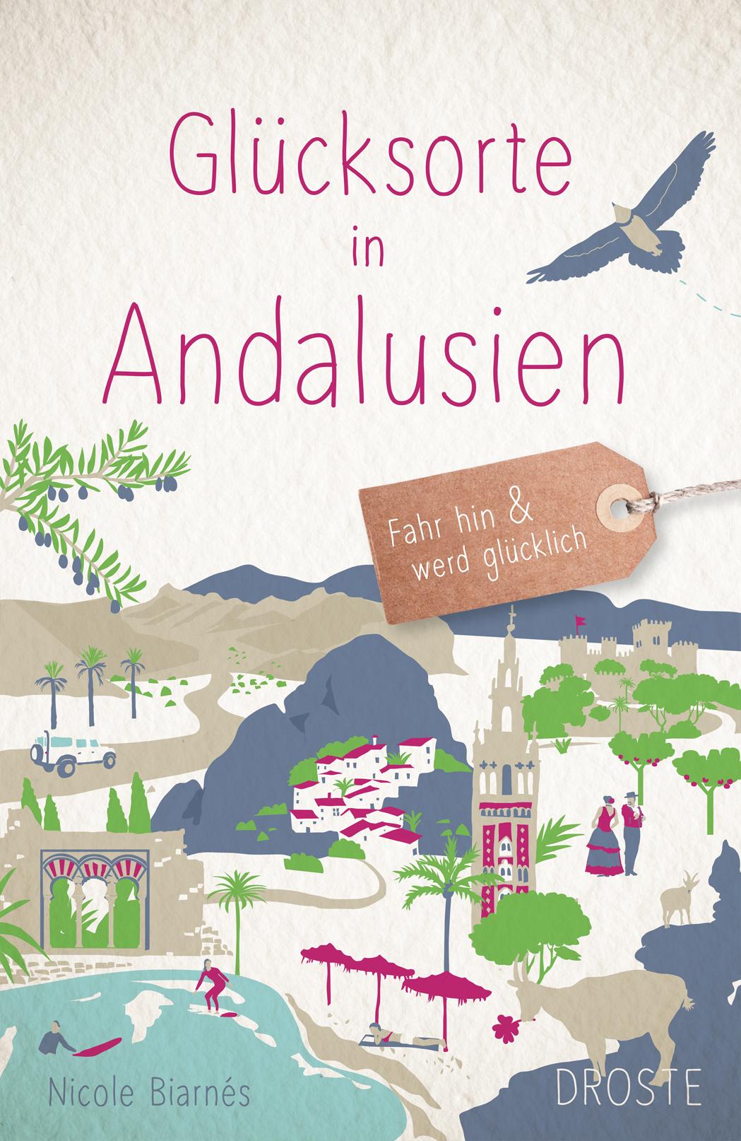 Vorderes Coverbild Glücksorte in Andalusien