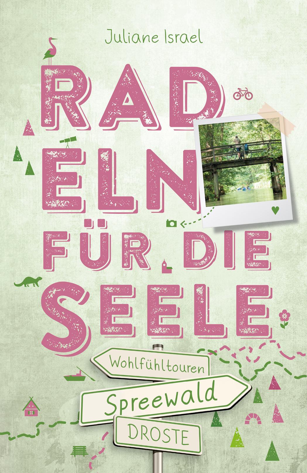 Vorderes Coverbild Spreewald. Radeln für die Seele