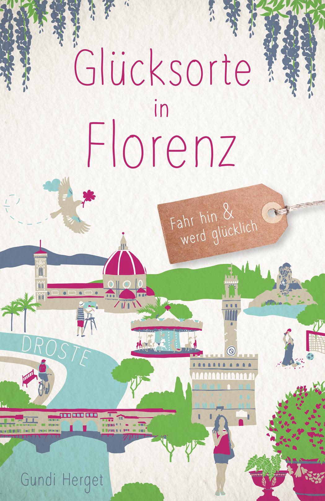 Vorderes Coverbild Glücksorte in Florenz