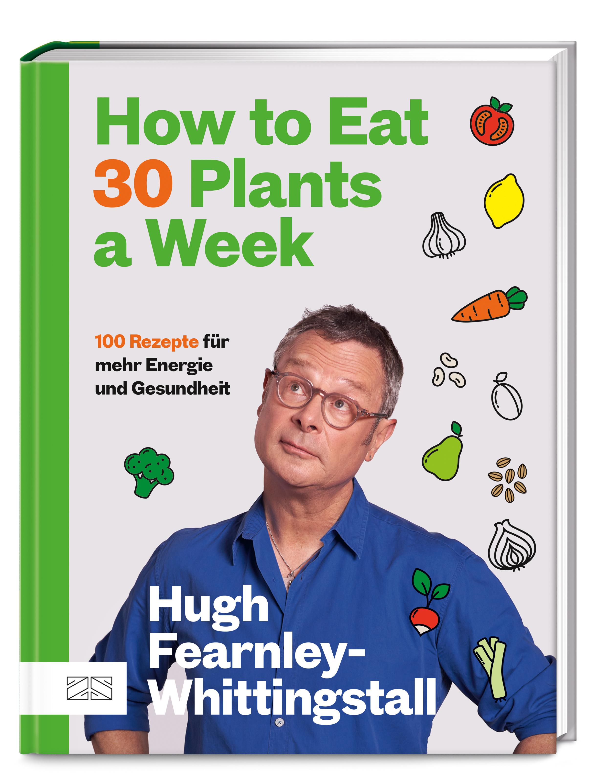 Vorderes Coverbild How to Eat 30 Plants a Week