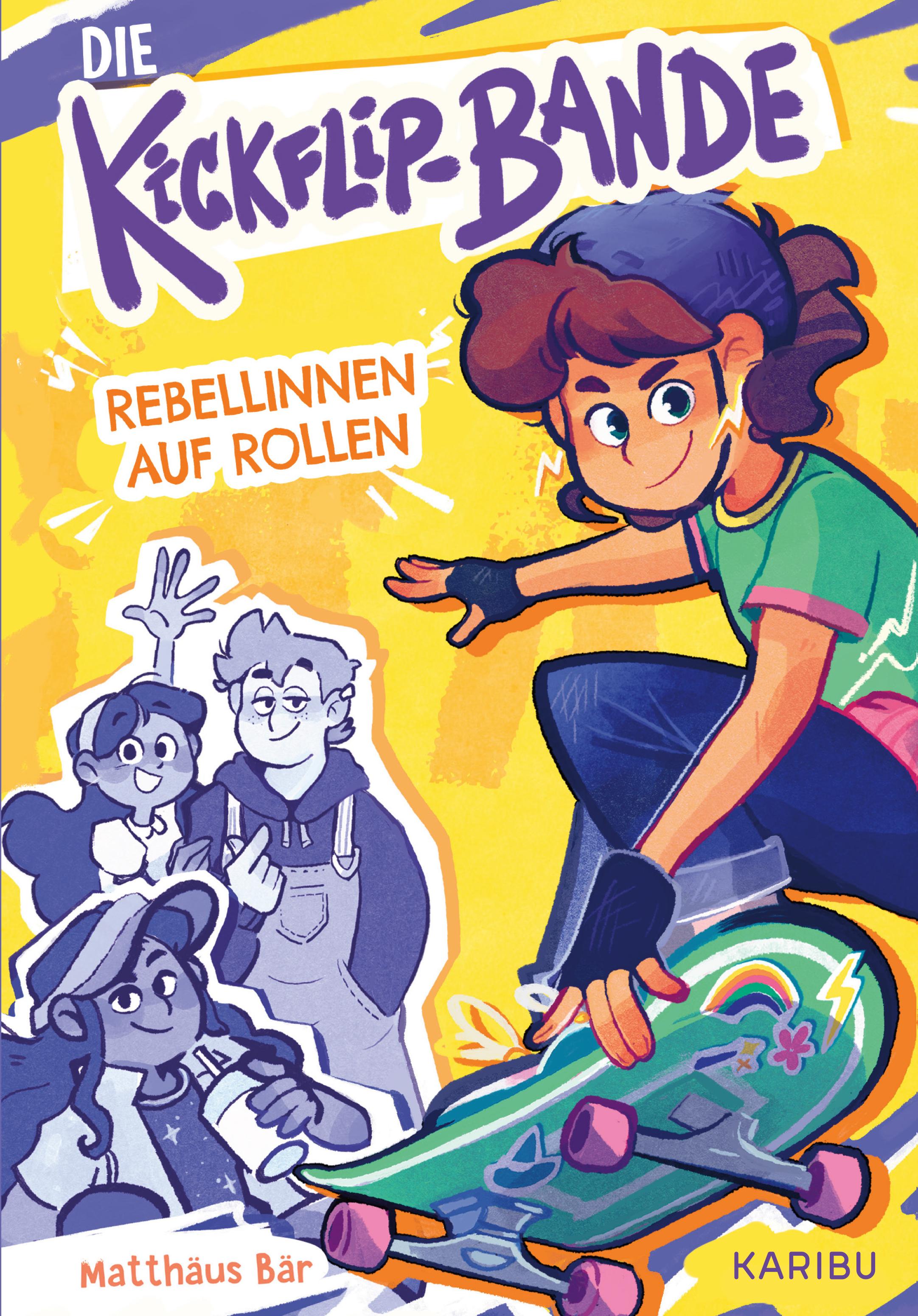 Vorderes Coverbild Die Kickflip-Bande - Rebellinnen auf Rollen