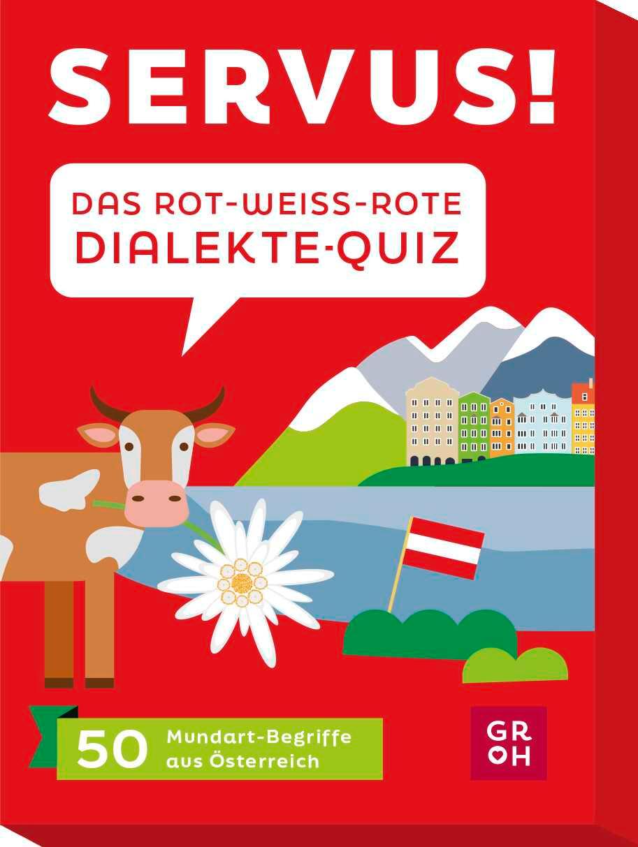 Vorderes Coverbild Servus! Das rot-weiß-rote Dialekte-Quiz