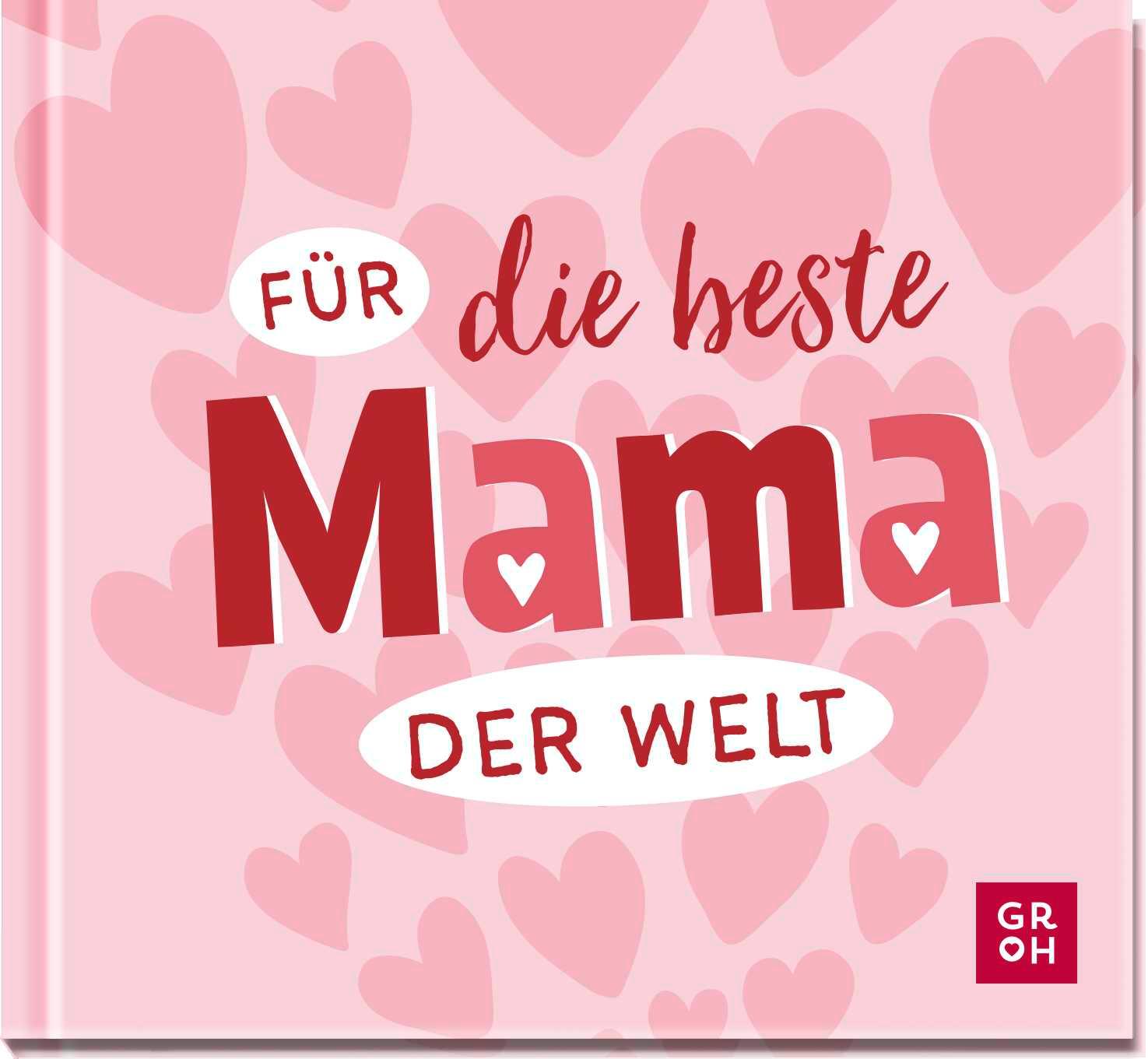 Vorderes Coverbild Für die beste Mama der Welt