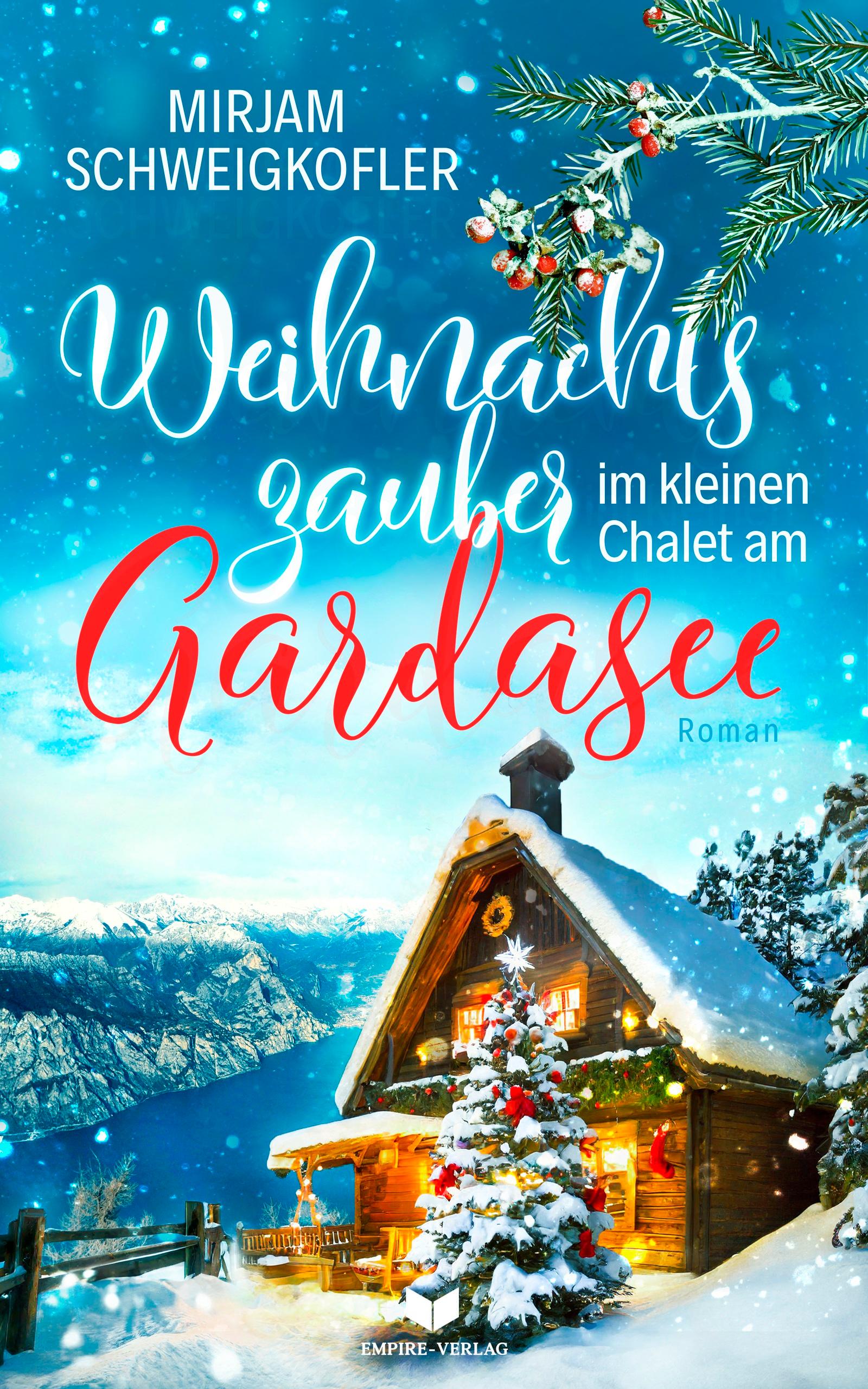Vorderes Coverbild Weihnachtszauber im kleinen Chalet am Gardasee