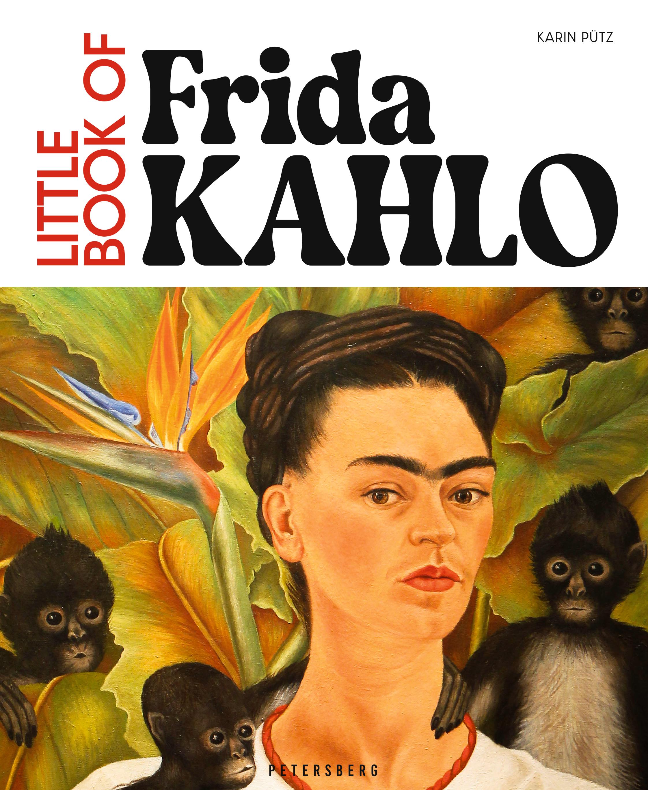 Vorderes Coverbild Little Book of Frida Kahlo
